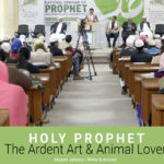 Holy Prophet- The Ardent Art & Animal Lover: Jaihoon