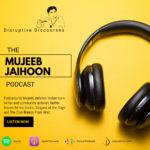 The Anatomy of Love: Mujeeb Jaihoon [Video, Podcast]