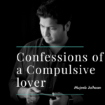Confessions of a Compulsive Lover