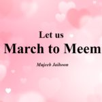 Let us March to Meem