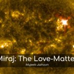 Mi’raj : The Love-Matter