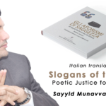 SLOGANS Italian Translation- Poetic Justice for My father: Sayyid Munavvarali Shihab