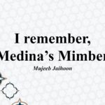 I remember, Medina’s Mimber