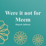 Were it not for Meem